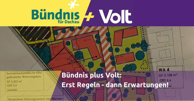 Die Grundsätze der Dachauer Baulandentwicklung brauchen eine ehrliche&nbsp;Überprüfung