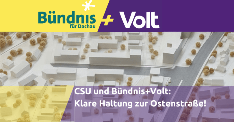 Klare Haltung zur Ostenstraße: CSU und Bündnis+Volt stellen gemeinsamen&nbsp;Antrag